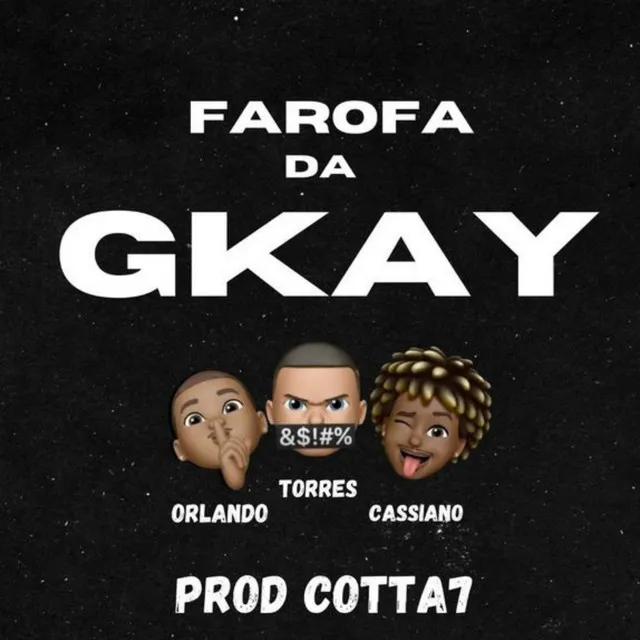 Farofa da Gkay