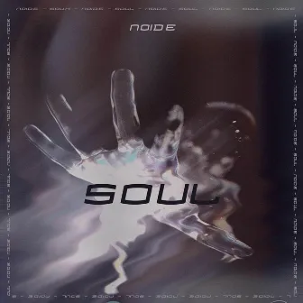 Soul by NOIDE