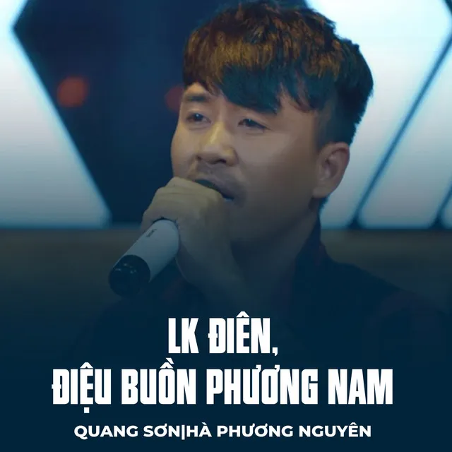 LK Điên, Điệu Buồn Phương Nam