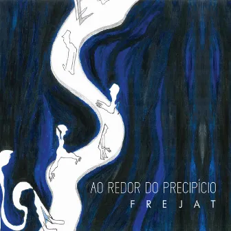 Ao Redor do Precipício by Frejat