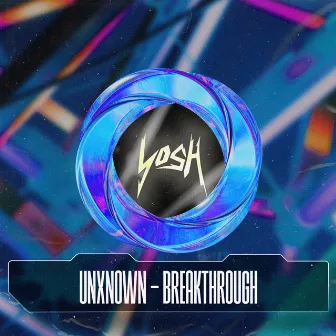 Breakthrough by Unxnown