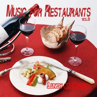 Music for Restaurants, Vol. 2 (Lunch or Dinner) by Codix