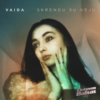 Skrendu su vėju by Vaida