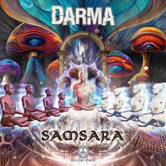 Samsara by Darma