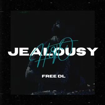 Jealousy by H8TO