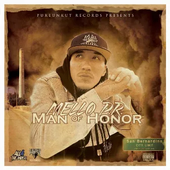 Man Of Honor by Mello P.R