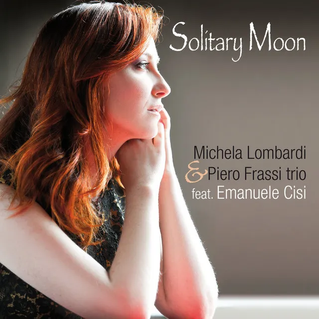 Solitary Moon (Inside the Music of Johnny Mandel)