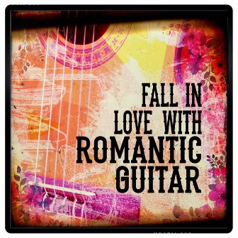 Fall in Love with Romantic Guitar by Unknown Artist