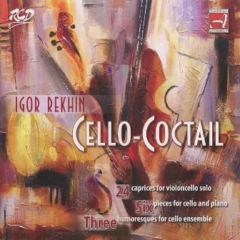 Cello-Coctail by Igor Rekhin