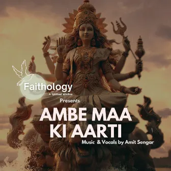 Ambe Maa Ki Aarti by Amit Sengar