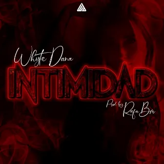 Intimidad by Rafa Bm