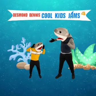 Cool Kids Jams 4 by Desmond Dennis