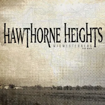 Midwesterners: The Hits by Hawthorne Heights