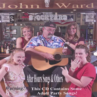 After Hours Songs & Others by John Ward