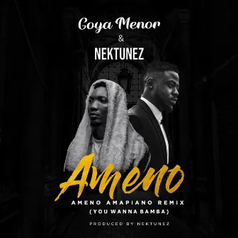 Ameno Amapiano Remix (You Wanna Bamba) by Nektunez