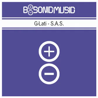 S.a.s. by G-lati