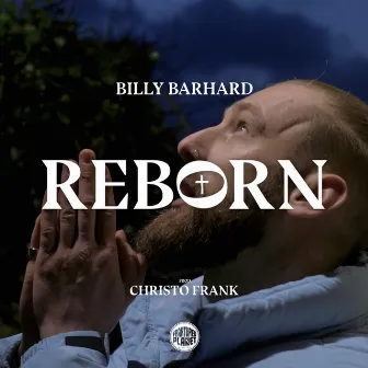 Reborn by Billy BarHard