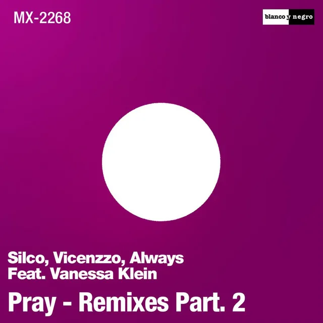 Pray - Albert Neve Modern Remix