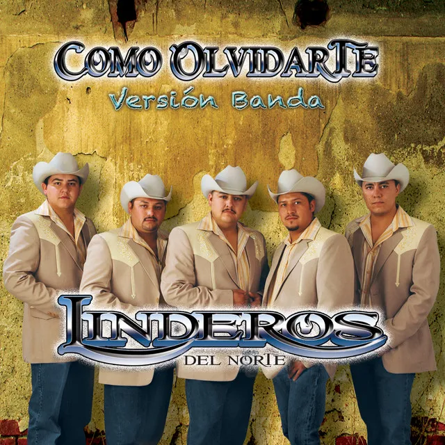 Como Olvidarte (Version Banda)