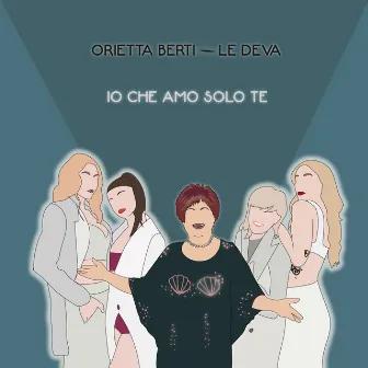 Io che amo solo te (Sanremo 2021) by Orietta Berti