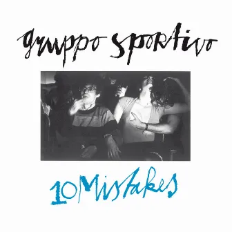 10 Mistakes by Gruppo Sportivo