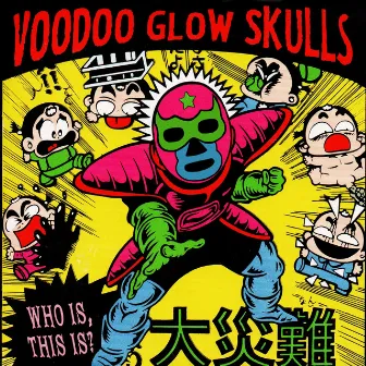 Who Is, This Is? by Voodoo Glow Skulls