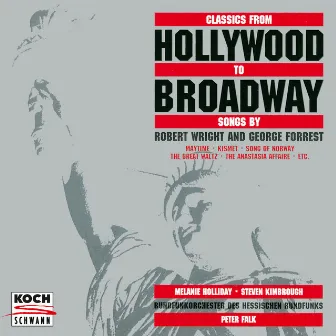 Classics from Hollywood to Broadway by George Forrest