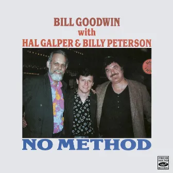 No Method by Bill Goodwin