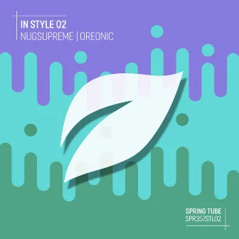 In Style 02 by OREONIC