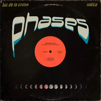 PHASES EP by Luc de la Croixx