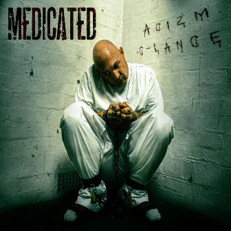 Medicated by Acizm