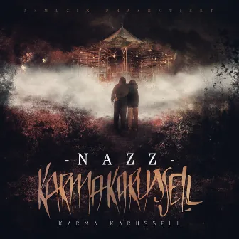 Karma Karussell by Nazz