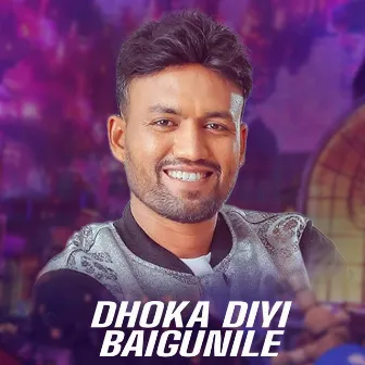 Dhoka Diyi Baigunile by 