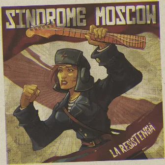 La Resistencia by Sindrome Moscow