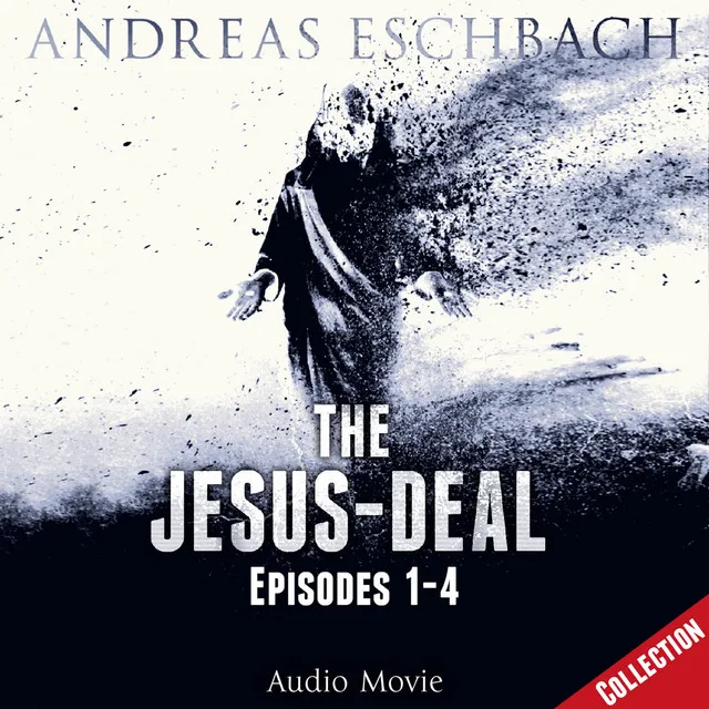 Chapter 38 - The Jesus-Deal Collection, Episode 01