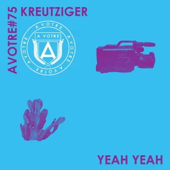 Yeah Yeah EP by Kreutziger