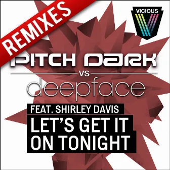 Let's Get It On Tonight (Remixes) by Pitch Dark