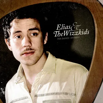 The Dance by Elias & The Wizzkids