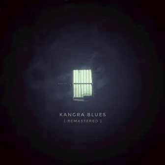 Kangra Blues (Remastered 2024) by Yash Sahai