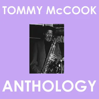 Tommy Mccook Anthology by Tommy McCook