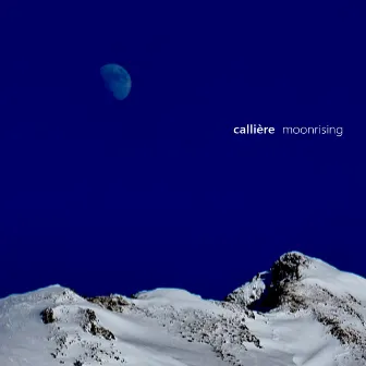 Moonrising by Callière