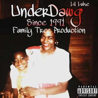 2 UnderDawgs by Lil Luke