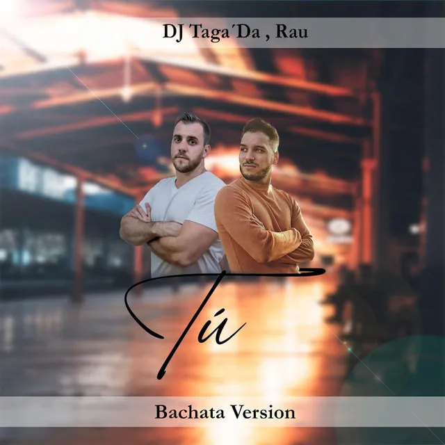 Tú - Bachata Version