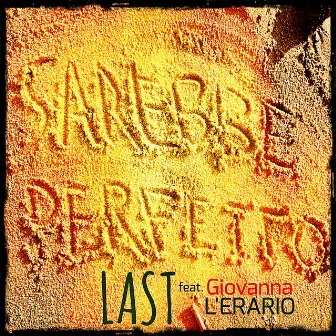 Sarebbe perfetto by LAST