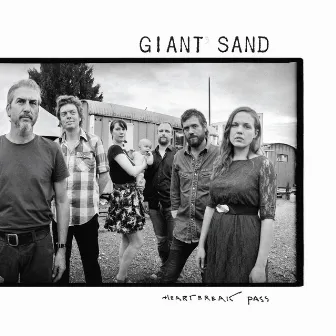 Heartbreak Pass by Giant Sand