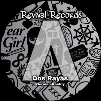 German Reality by Dos Rayas