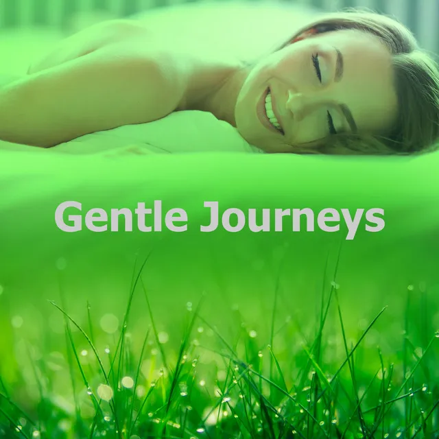 Gentle Journeys