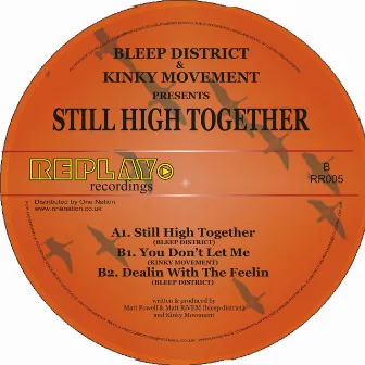 Still High Together by Bleep District