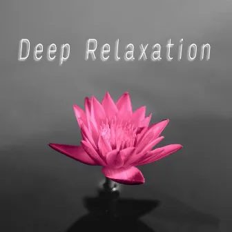 Deep Relaxation by Jonathan Elias