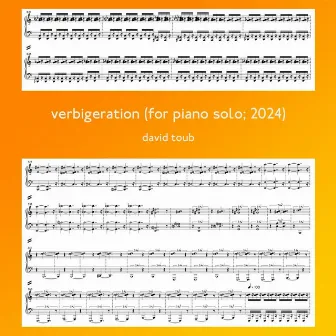 verbigeration (for piano) by David Toub